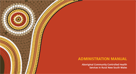Aboriginal Medical Service Administration Manual